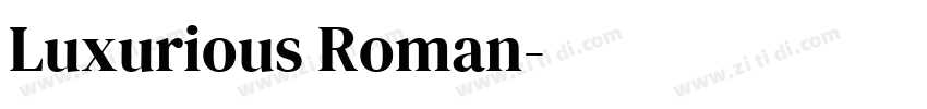 Luxurious　Roman字体转换